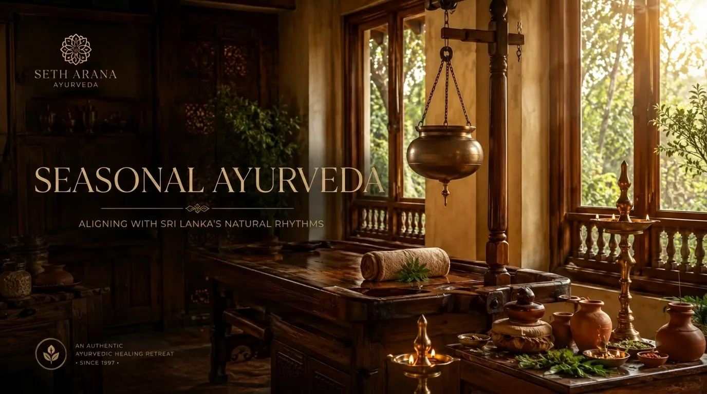Seasonal Ayurvedic Routines for Sri Lankan Living